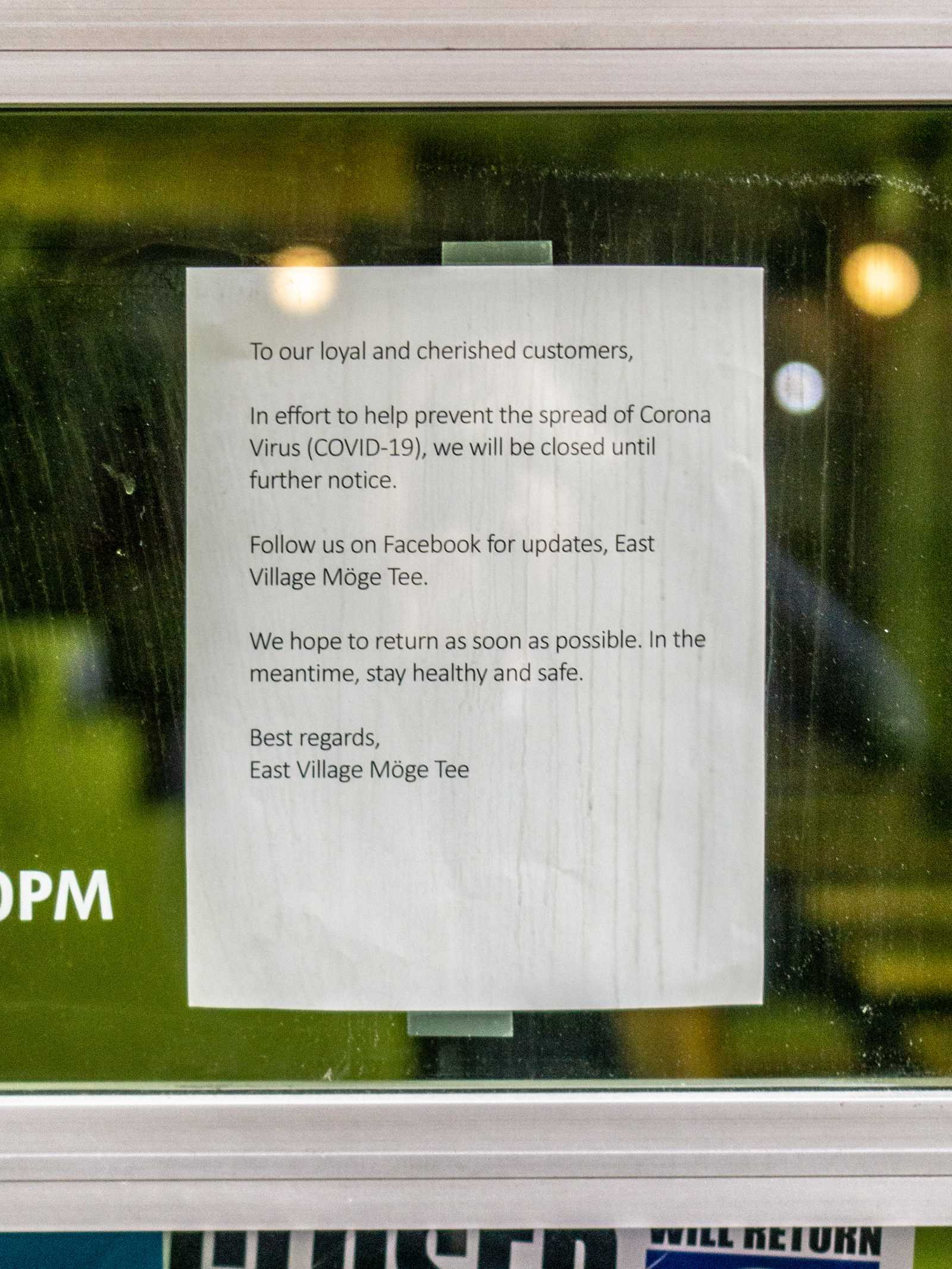 Möge Tee East Village Due to COVID19 Documenting the signs of the